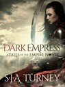 Dark Empress - S.J.A. Turney - 9781910859803
