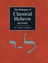 The Dictionary of Classical Hebrew Revised. IV. Yodh-Lamedh. - David Ja Clines ; David M Stec - 9781910928387