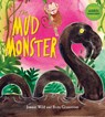 The Mud Monster - Jonnie Wild - 9781910959862
