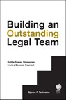 Building an Outstanding Legal Team - Bjarne P Tellmann - 9781911078203
