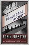 The Pleasure Cruise Mystery - FORSYTHE,  Robin - 9781911095149