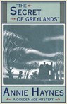 The Secret of Greylands - HAYNES,  Annie - 9781911095231