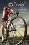 The Hidden Motor - Martijn Veltkamp - 9781911121114