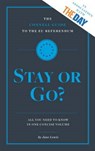 Connell Guide to the EU Referendum: Stay or Go? - LEWIS,  Jane - 9781911187547
