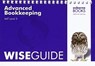 AAT Advanced Bookkeeping - Wise Guide -  - 9781911198062