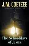 The Schooldays of Jesus - J. M. Coetzee - 9781911215363