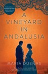A Vineyard in Andalusia - DUENAS,  Maria - 9781911344469