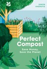 Perfect Compost - Simon Akeroyd ; National Trust Books - 9781911358947