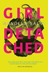 Girl Detached - Manuela Salvi ; Denise Muir - 9781911370024