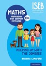 Keeping Up with the Joneses: Maths Workbook for Common Entrance - Barbara Langford - 9781911382089