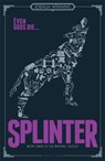 Splinter (Book Three of the Sentinel Trilogy) - Joshua Winning - 9781911382850
