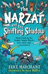 The Narzat and The Shifting Shadow - Luke Marchant - 9781911427445