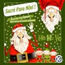Sacré Papa Noël ! - J. N. Paquet - 9781911435556