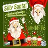 Silly Santa! - J N Paquet - 9781911435594