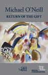 Return of the Gift - O'NEILL,  Michael - 9781911469476