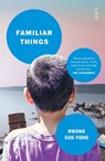 Familiar Things - Hwang Sok-yong - 9781911617198