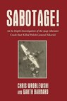 Sabotage! - Chris Wroblewski ; Garth Barnard - 9781911667902