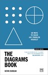 The Diagrams Book: 60 Ways to Solve Any Problem Visually - DUNCAN,  Kevin - 9781911687528