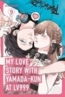 My Love Story with Yamada-kun at Lv999, Vol. 9 - Mashiro - 9781911741824