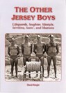 THE OTHER JERSEY BOYS - David Knight - 9781912020560