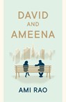 David and Ameena - Ami Rao - 9781912054275