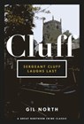 Sergeant Cluff Laughs Last - Gil North - 9781912101399