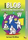 Bumper Blob Education Collection - Ian Long ; Pip Wilson - 9781912112609