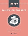 I Love My Sandwich Toaster - Cooknation - 9781912155095