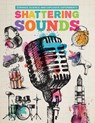 Shattering Sounds - Mike Clark - 9781912171163