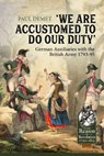 We are Accustomed to Do Our Duty - Paul Demet - 9781912174966