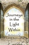 Journeys in the Light Within - Elizabeth Anderton Fox - 9781912241163