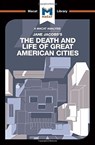 An Analysis of Jane Jacobs's The Death and Life of Great American Cities - Martin Fuller ; Ryan Moore - 9781912303786