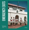 Emergency Exits - Carl Warner - 9781912423972