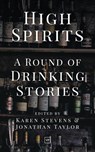 High Spirits - Karen Stevens ; Jonathan Taylor - 9781912436125