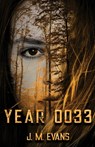 Year 0033 - J. M. Evans - 9781912457441