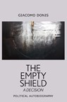 The Empty Shield - Giacomo Donis - 9781912477920