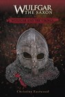 Wulfgar and the Vikings - Christina Eastwood - 9781912522613