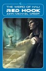 Red Hook - John Michael Greer - 9781912573967