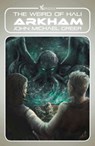 Arkham - John Michael Greer - 9781912573974