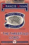 The Threefold Cord - Francis Vivian - 9781912574315