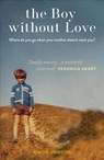 The Boy Without Love - Simon Dawson - 9781912624133