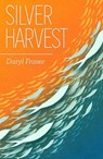 Silver Harvest - Daryl Fraser - 9781912665341