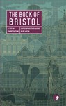 The Book of Bristol - Joe Melia - 9781912697632