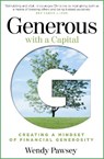 Generous with a Capital G - Wendy Pawsey - 9781912726837