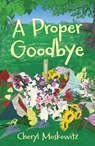 A Proper Goodbye - Cheryl Moskowitz - 9781912745500