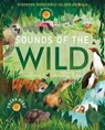Sounds of the Wild - Moira Butterfield ; Stephanie Fizer Coleman - 9781912756940