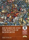 Richard III and the Battle of Bosworth - Mike Ingram - 9781912866502