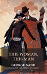 This Woman, This Man - George Sand - 9781912868810