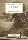 Excursions In Italy - FENIMORE COOPER,  James - 9781912945269