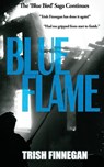 Blue Flame - Trish Finnegan - 9781912946426